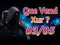 Des trucs   review de xur  partir du 3 mai 2024 destiny 2 fr