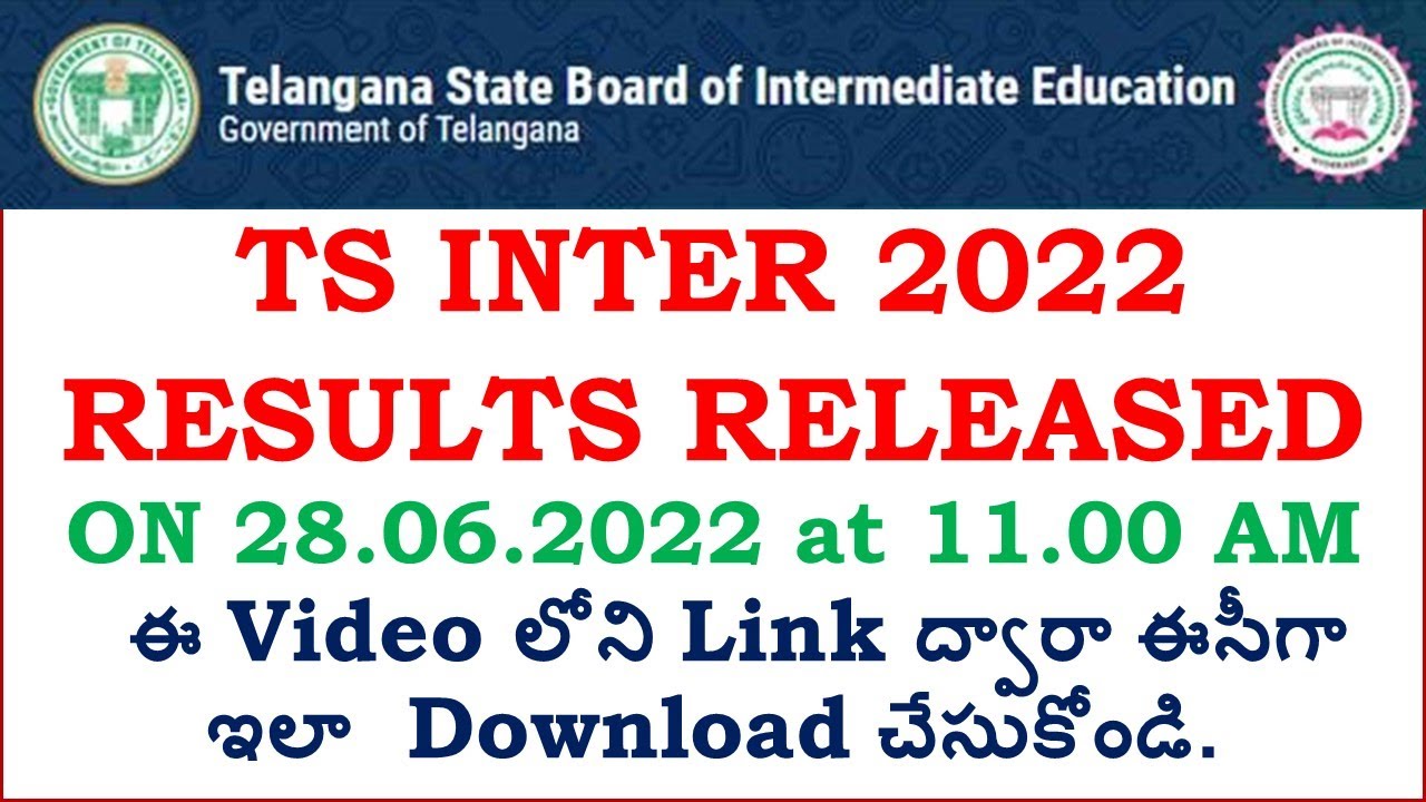 How to download TS Inter 2022 Results | TS Inter 2022 Results | TS inter results released
