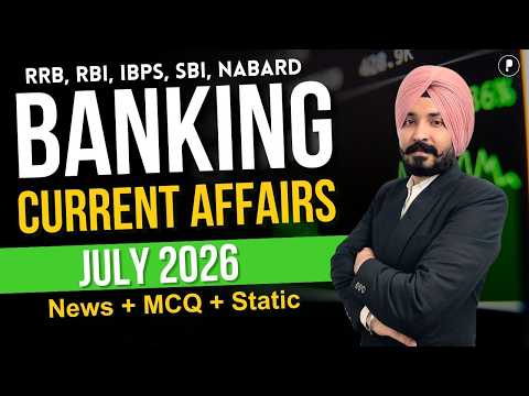Monthly Banking & Finance Current Affairs | July 2026 Monthly Current Affairs | #parchamclasses