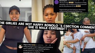 THE GIRLIES ARE NOT HAPPY WITH BONOLO MPHAMO Csection COMMENT 😳✋️SHE IS MALE CENTERED 🤔!!!