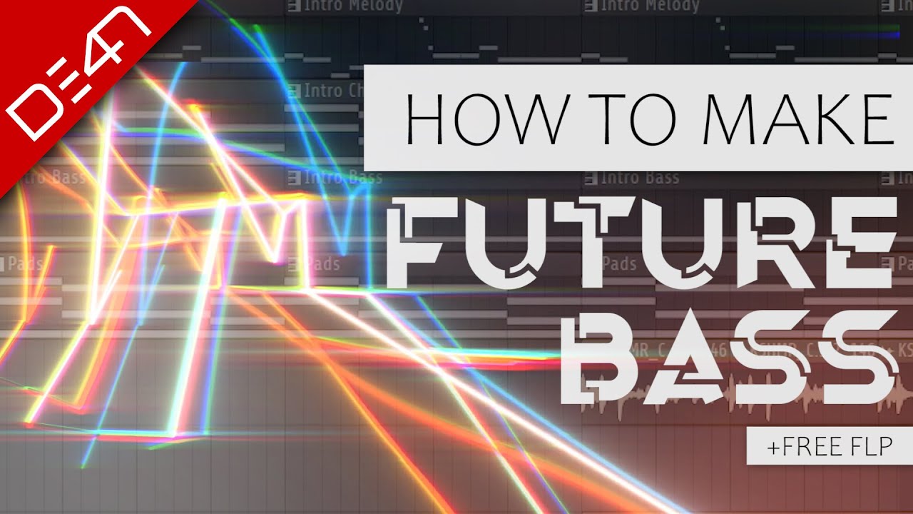 How To Make Future Bass - FL Studio Tutorial (+FREE FLP) - YouTube