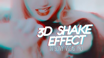 [TUTORIAL] 3D EFFECT IN SONY VEGAS PRO