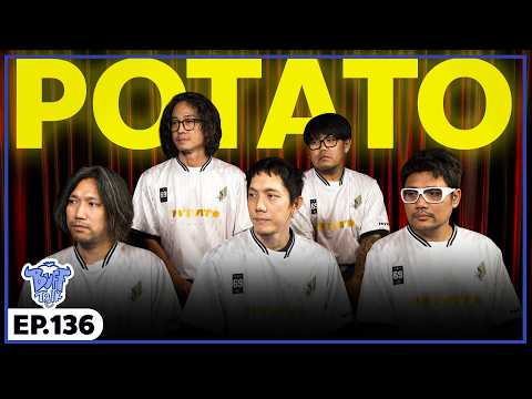 BUFF TALK | EP.136 | POTATO