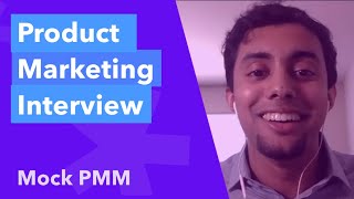 Product Marketing Manager (PMM) Mock Interview