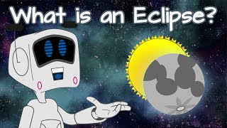 What is an Eclipse?