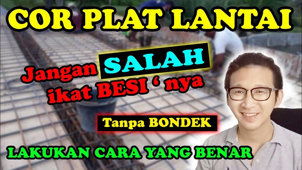 COR PLAT BETON LANTAI 1 ...... jangan sampai keliru mengerjakannya...