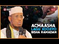 Acmaasha Lagu Xoojiyo Bisha Ramadan Khudbada Jimacada á á â Sheekh â Mohamed Abdi Umal 2024 Acmaasha Lagu Xoojiyo Bisha Ramadan Khudbada Jimacada á á â Sheekh â Mohamed Abdi Umal 2024