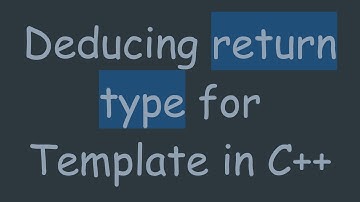 Deducing return type for Template in C+ +
