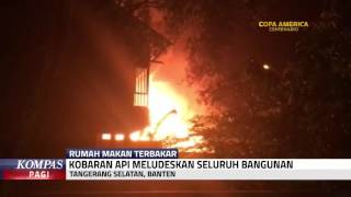 Sebuah Rumah Makan di Bintaro Terbakar