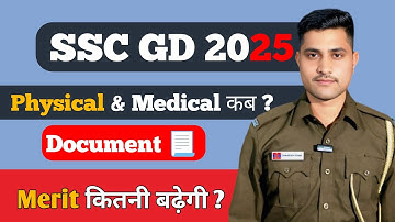 SSC GD Physical Date 2025 | SSC GD Final merit Safe Score🔥 | DV के लिए जरूरी Document ✅