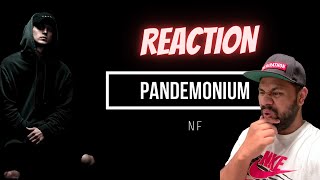 PANDEMONIUM (Lyric Video) - NF | REACTION