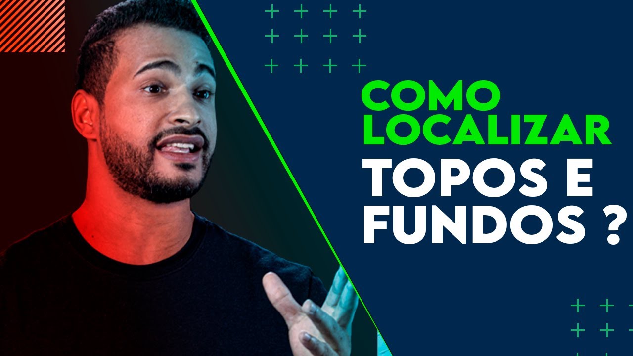 COMO LOCALIZAR TOPOS E FUNDOS NO GRÁFICO? IDENTIFICAR INICIO DA ...