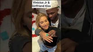 Vinicius Jr & Girlfriend Kiss