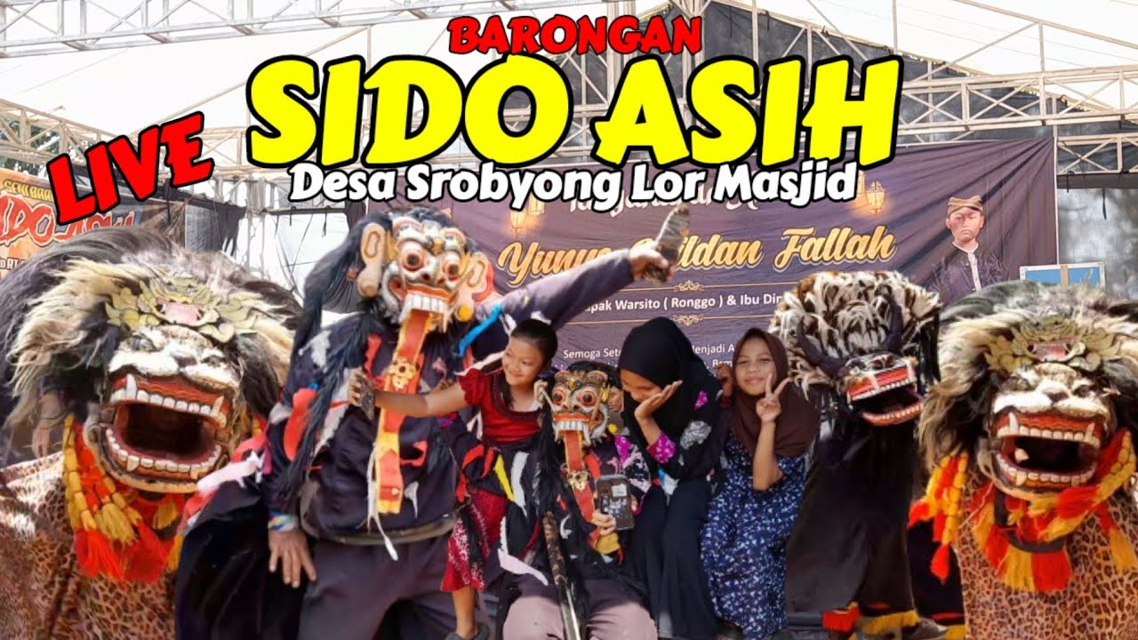 BARONGAN SIDO ASIH BONDO LIVE DESA SROBYONG LOR MASJID ACARA KHITANAN | SINGO BARONG NGAMOK
