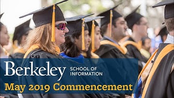 School of Information May 2019 Commencement
