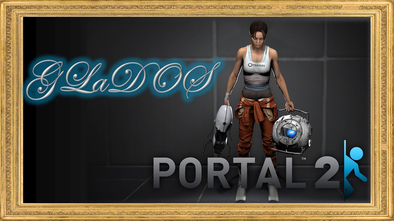 PORTAL 2 part 2: GLaDOS - YouTube