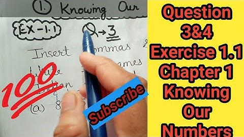 Q-3 & Q-4||Exercise=1.1||Chapter 1||Knowing Our Numbers||NCERT||CBSE||Class 6 Maths