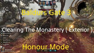 Baldurs Gate 3 Honour Mode Clearing The Monastery Exterior ( Eagles, Kobolds, Gremishkas )