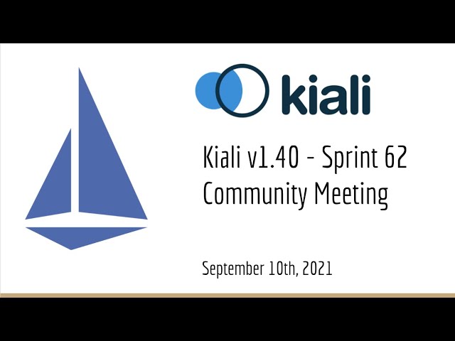 Kiali Sprint 62 Demo [v1.40] - Service mesh management for Istio