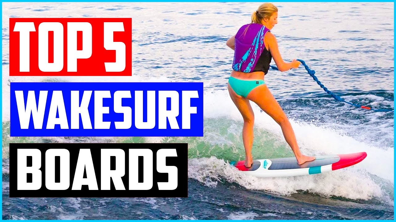 Top 5 Best Wakesurf Boards in 2021 Reviews Buyer’s Guide YouTube