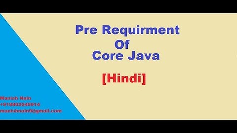 Prerequisites to Learn Java | pre requirements for java