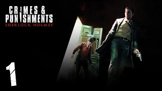 видео Sherlock Holmes: Crimes and Punishments прохождение игры