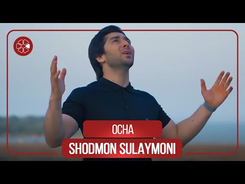 Шодмон Сулаймони - Оча / Shodmon Sulaymoni - Ocha