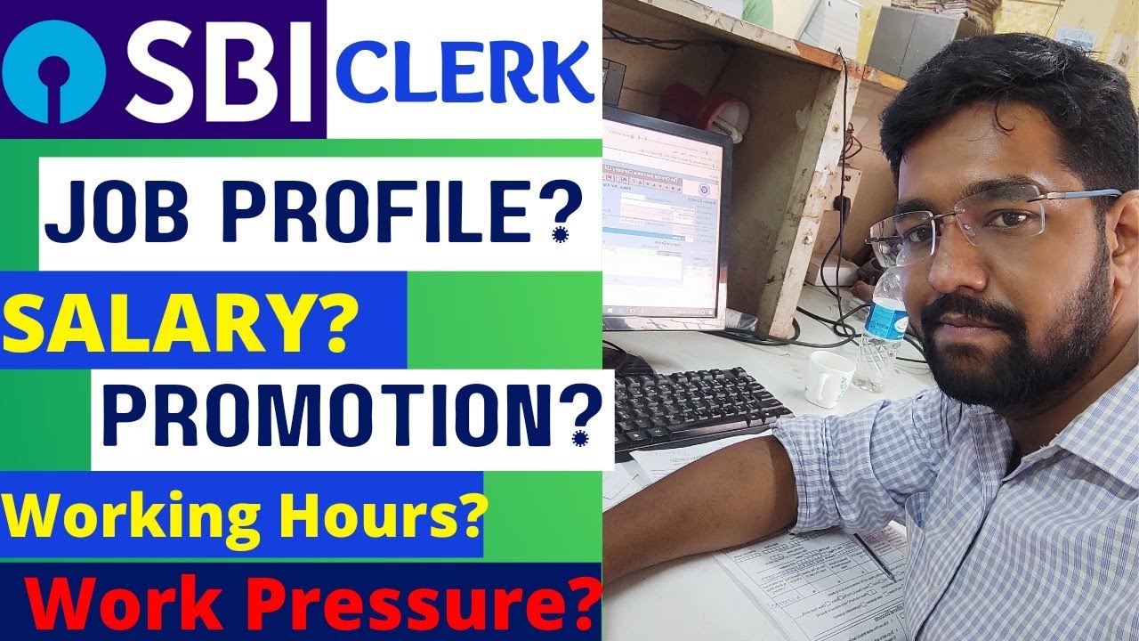 SBI CLERK SBI Clerk Job Profile Salary Promotion sbi-clerk-sbi-clerk-job-profile-salary-promotion