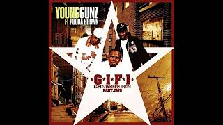 Young Gunz (Ft. Pooda Brown) - Get In Where You Fit In Part 2 (Full Mixtape)