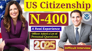 2025 New, Real Interview of U.S. Citizenship, Small talk, Full N-400 Naturalization Interview & Test