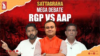 Mega Debate | RGP vs AAP | Sattagraha | Prudent | 230424