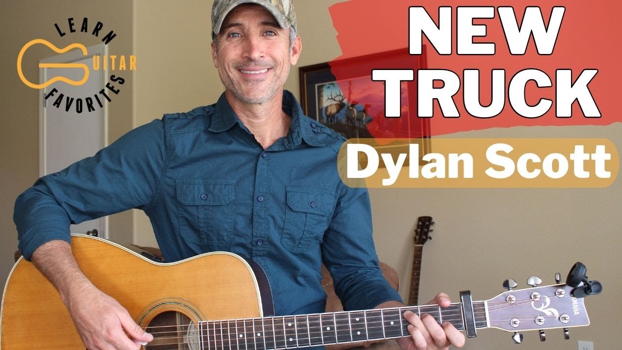 New Truck Dylan Scott Guitar Lesson