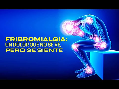 Fibromialgia: enfermedad invisible, dolorosa e incurable que afecta a millones de persona