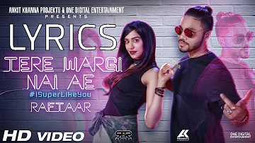 Raftaar Teri Wargi Nai Ae LYRICS | Adah Sharma | Latest Punjabi Song 2017