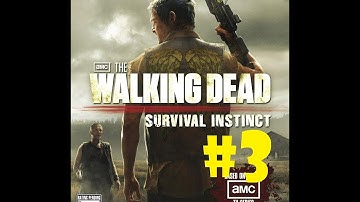 Walking Dead Survival Instinct Part 3 Gameplay Walkthrough - Fontana