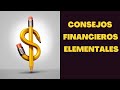 CONSEJOS  FINANCIEROS ELEMENTALES