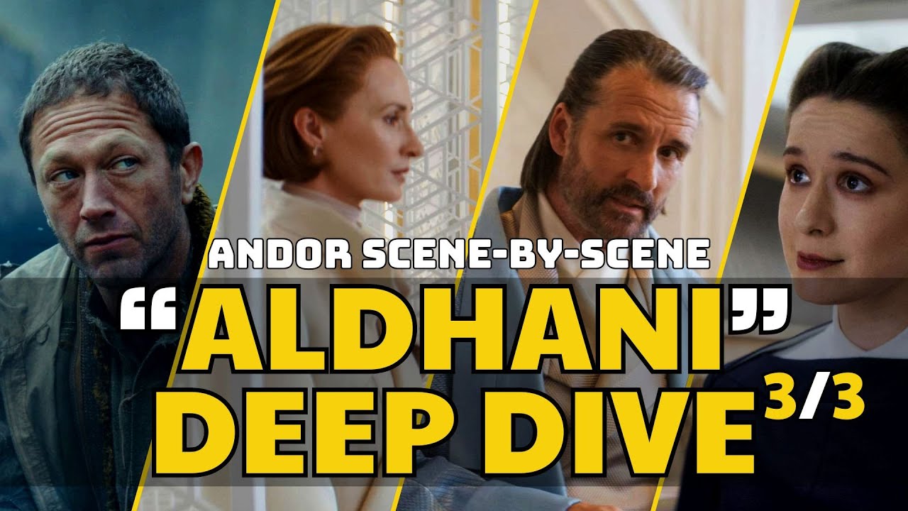 New Insights Inbound! The Ultimate Andor S01E04 Aldhani Deep Dive Analysis 