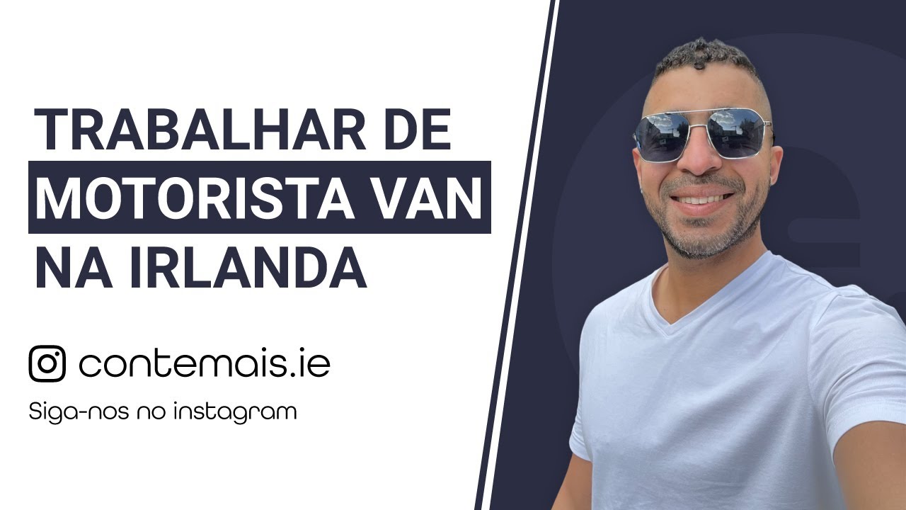 Como Trabalhar de Motorista de Van na Irlanda