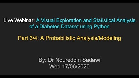 Live Webinar: Analysis of a Diabetes Dataset using Python - Part 3/4