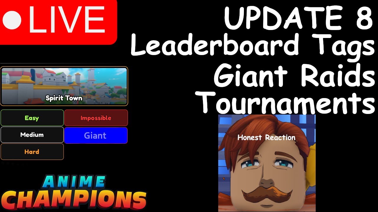 LIVE:UPDATE 8 Giant Raids and Tournaments - Anime Champions 