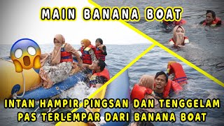 SEMUANYA HEBOH DAN PANIK JATOH KE TENGAH LAUT DARI BANANA BOAT SAMPE MINUM AIR LAUT| pantai pandanan
