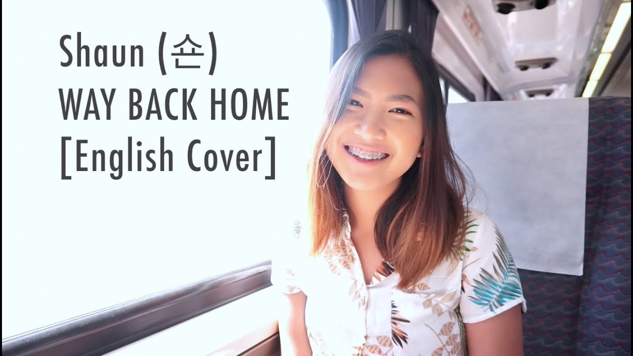 Shaun    Way Back Home English Cover