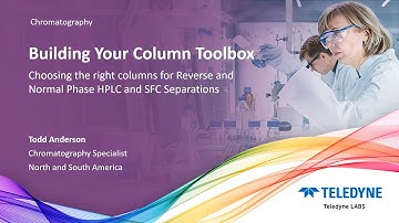 Choosing the Right Columns for Reverse and Normal Phase HPLC and SFC Separations