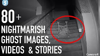 80+ Scary Ghost Videos, Images \& Stories | Creepy Paranormal Compilation