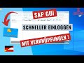 SAP GUI - Schneller Einloggen mit Verknüpfungen - im GUI und Windows Desktop [deutsch]