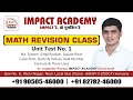 Math revision class unit test no 01 by jogender poonia impact academy