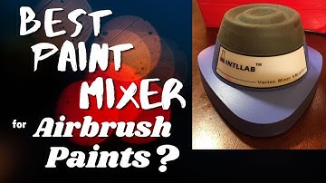Best  paint mixer? Intllab Vortex paint mixer review. For modelers, crafters and airbrush artists!