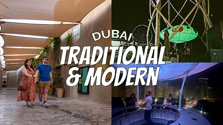 TRADITIONAL AND MODERN DUBAI // Souks, Abras & Dri...