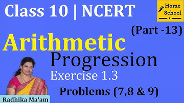 Arithmetic Progression| Class 10 | Part- 13 | Exercise 1.3 Problems(7,8 and9)