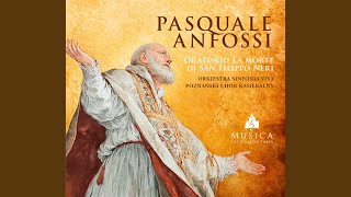 La morte di San Filippo Neri: E del Ciel la grazia un dono La morte di San Filippo Neri: E del Ciel la grazia un dono
